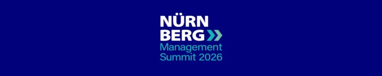 Nürnberg Management Summit 2026 – Mutig in die Zukunft